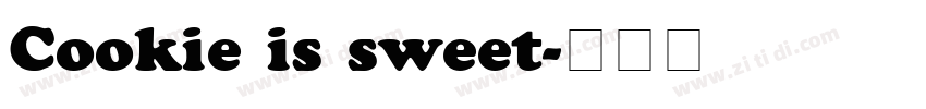 Cookie is sweet字体转换